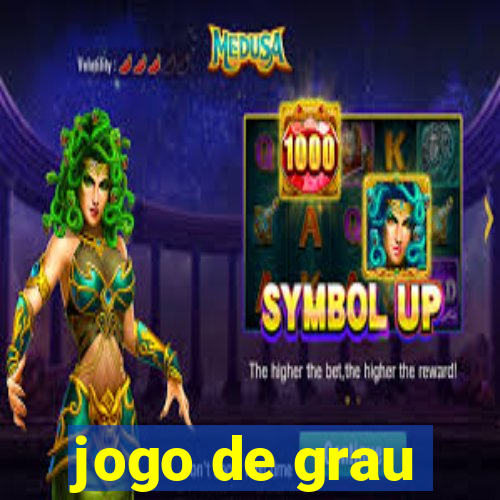 jogo de grau